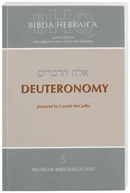Image du produit Biblia Hebraica Quinta (BHQ). OEuvre complète pour la continuation / Deuteronomy (Hébreu, Anglais, Carmel McCarthy, 2007)