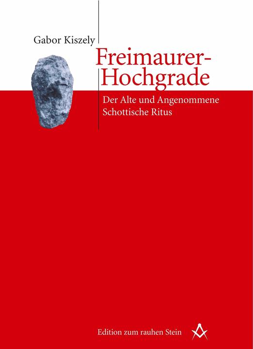 Produktbild Freimaurer-Hochgrade (Deutsch, Gabor Kiszely, 2009)