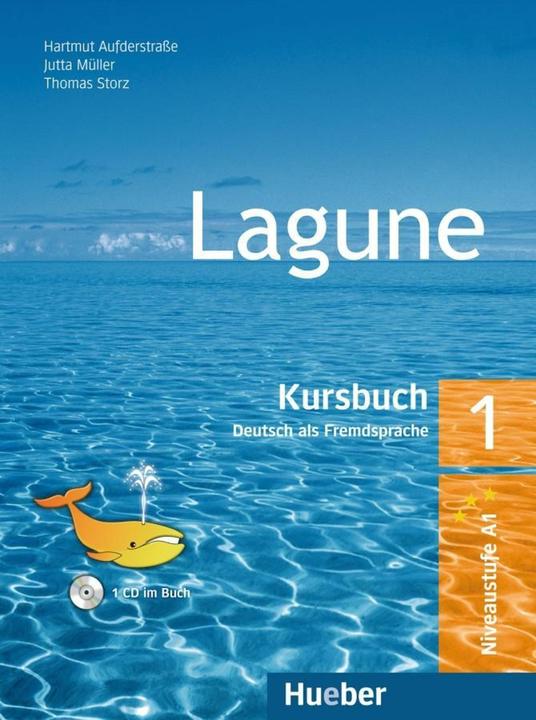 Produktbild Lagune (Band 1) Kursbuch (Deutsch, Thomas, Jutta Storz, Hartmut Aufderstrasse, 2015)
