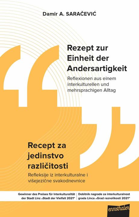 Actual product image Rezept zur Einheit der Andersartigkeit (German, Bosnian, Damir A. Saračević, 2022)