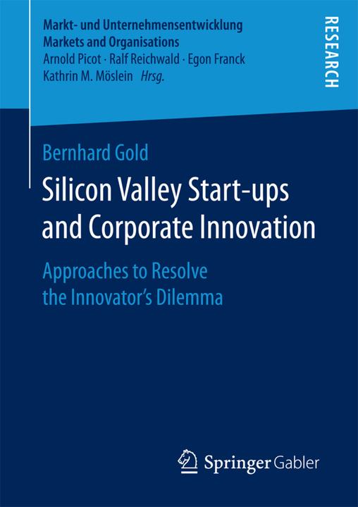 Image du produit Silicon Valley Start-ups and Corporate Innovation (Bernhard Gold, 2017)