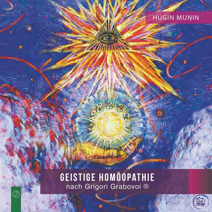 Produktbild GEISTIGE HOMÖOPATHIE nach Grigori Grabovoi ® (Deutsch, Hugin Munin, 2016)