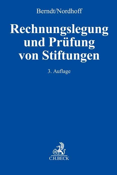 Produktbild Rechnungslegung und Prüfung von Stiftungen (Deutsch, Reinhard Berndt, Frank Nordhoff, 2024)
