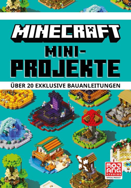 Image du produit Minecraft Mini-Projekte. Über 20 exklusive Bauanleitungen (Allemand, Mojang Ab, Matthias Wissnet, Josef Shanel, 2022)