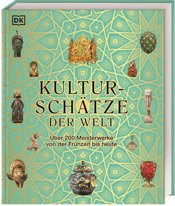 Actual product image Kulturschätze der Welt (German, Robert Fischer, Tony Allan, Marcus Weeks, Dr Kay Celtel, Reg G. Grant, Iain Zaczek, Ian Chilvers, Philip Parker, 2024)