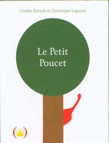 Produktbild Le Petit Poucet (Französisch, Perrault Charles, Lagraula Dominique, 2023)
