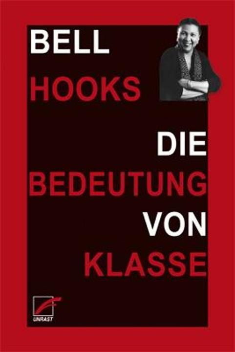 Produktbild Die Bedeutung von Klasse (Deutsch, Bell Hooks, 2022)