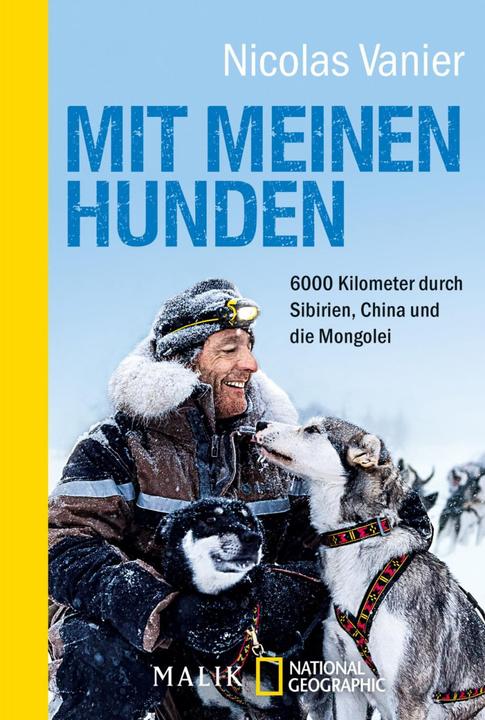 Image du produit Mit meinen Hunden (Allemand, Nicolas Vanier, Antoinette Gittinger, Renate Dörner, 2017)