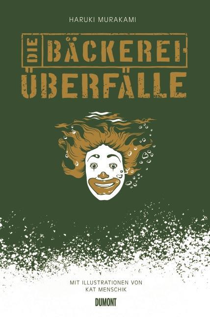 Produktbild Die Bäckereiüberfälle (Deutsch, Haruki Murakami, 2012)