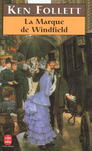 Produktbild La marque de Windfield (Französisch, Follett Ken, 1996)