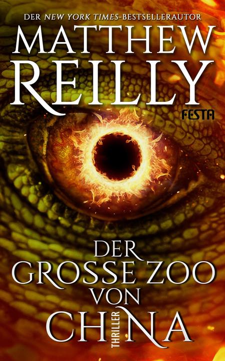 Produktbild Der grosse Zoo von China (Deutsch, Matthew Reilly, 2017)