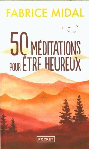 Produktbild 50 méditations pour être heureux (Französisch, Midal Fabrice, 2023)