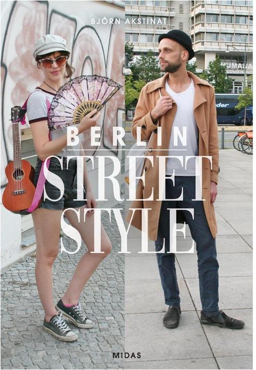 Produktbild Berlin Street Style (Deutsch, Björn Akstinat, 2019)