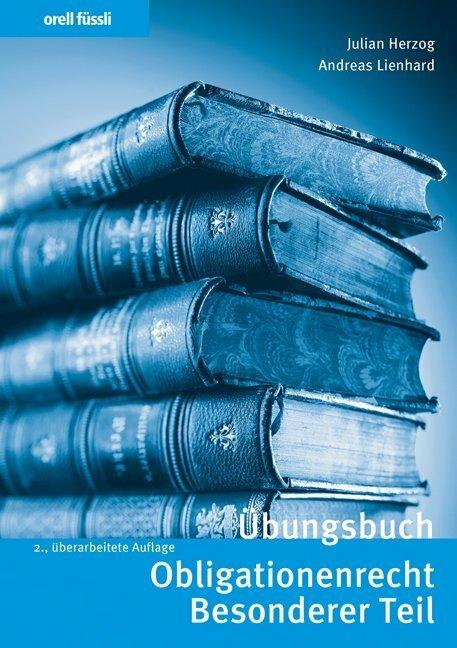 Produktbild Übungsbuch Obligationenrecht Besonderer Teil (Deutsch, Andreas Lienhard, 2020)