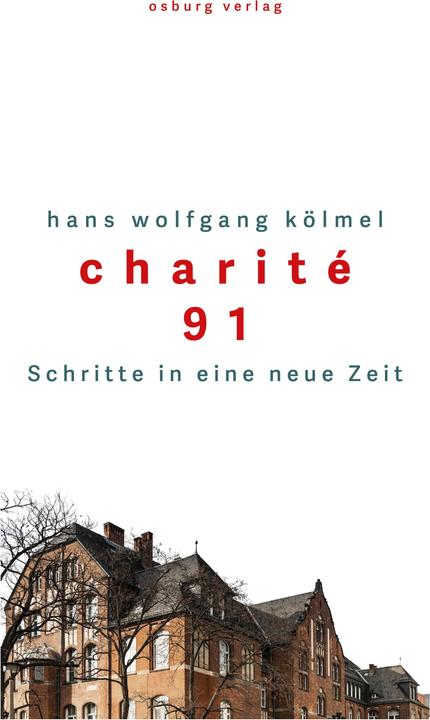 Immagine prodotto Kölmel:Charité 91 (Tedesco, Hans Wolfgang Kölmel, 2019)
