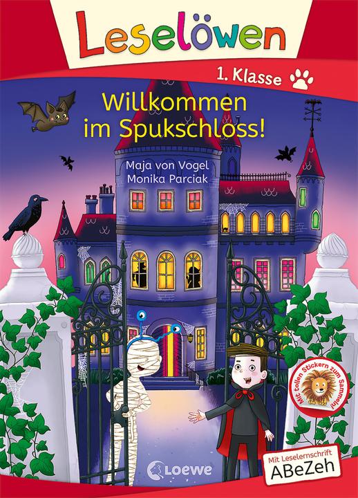 Actual product image Leselöwen 1. Klasse - Willkommen im Spukschloss! (German, Maya of Bird, Monika Parciak, Loewe first readers, 2022)