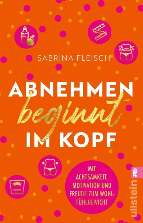 Actual product image Abnehmen beginnt im Kopf (German, Sabrina Meat, 2022)