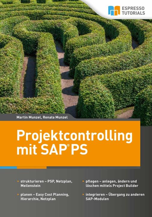 Image du produit Espresso Tutorials Projektcontrolling mit SAP PS (Allemand, Martin Munzel, Renata Munzel, 2017)
