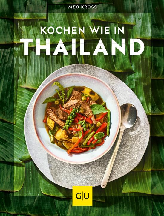 Image du produit Kochen wie in Thailand (Allemand, Meo Kross, Silvio Knezevic, 2019)