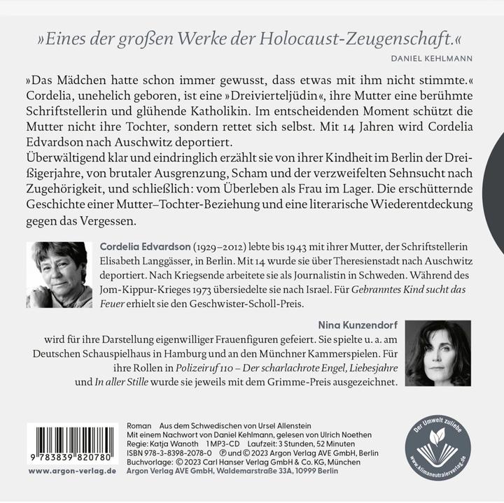 Produktbild Gebranntes Kind sucht das Feuer (Cordelia Edvardson, Nina Kunzendorf, Ulrich Noethen, Deutsch)