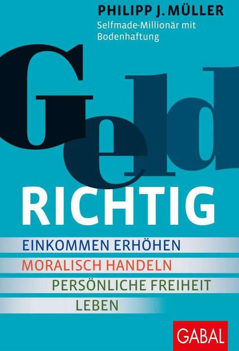Produktbild Geldrichtig (Deutsch, Philipp J. Müller, 2020)