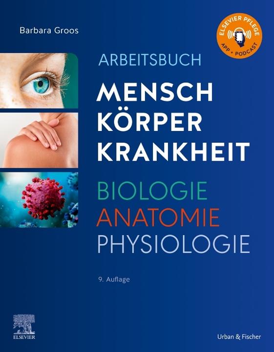 Image du produit Arbeitsbuch zu Mensch Körper Krankheit & Biologie Anatomie Physiologie (Allemand, Barbara Groos, 2023)