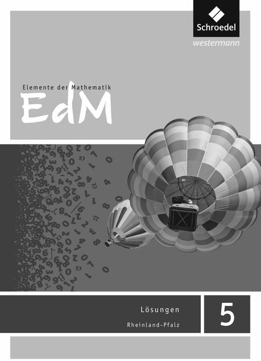 Produktbild Elemente der Mathematik SI 5. Lösungen. Rheinland-Pfalz (Deutsch, Friedrich Suhr, Werner Ladenthin, Matthias Lösche, 2016)