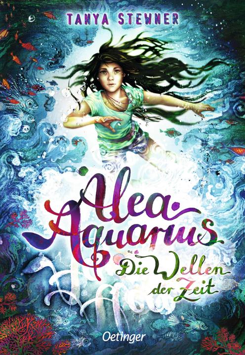 Produktbild Alea Aquarius 8. Die Wellen der Zeit (Deutsch, Tanya Stewner, 2022)