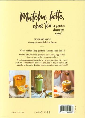 Image du produit Larousse pratique Matcha latte, chaï tea et petites douceurs cosy! (Français, Augé Séverine, 2024)
