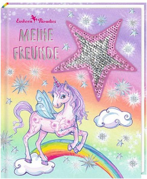 Produktbild Freundebuch: Einhorn-Paradies (Deutsch, Monika Finsterbusch, 2020)