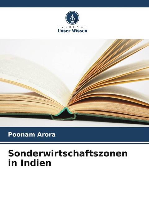 Produktbild Sonderwirtschaftszonen in Indien (Deutsch, Poonam Arora, 2024)