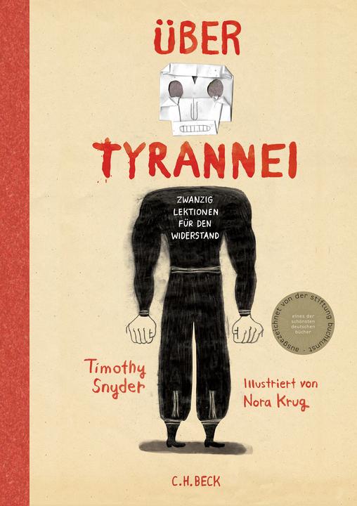 Produktbild Über Tyrannei Illustrierte Ausgabe (Deutsch, Timothy Snyder, Andreas Wirthensohn, Nora Krug, 2024)