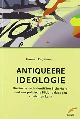Actual product image Antiqueere Ideologie (German, Hannah Engelmann, 2019)