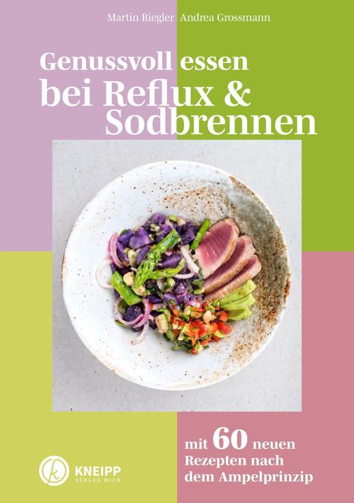 Produktbild Kneipp Genussvoll essen bei Reflux und Sodbrennen (Deutsch, Martin Riegler, Andrea Grossmann, 2023)