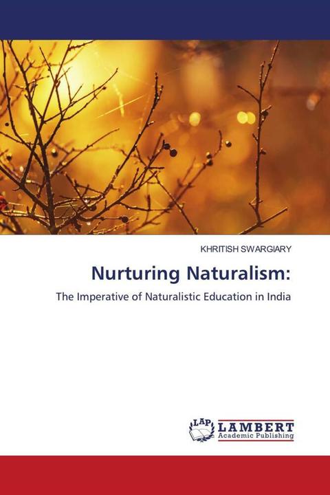 Image du produit Nurturing Naturalism: (Khritish Swargiary, 2023)