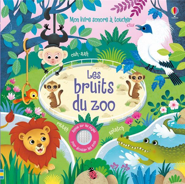 Image du produit Les bruits du zoo (Français, Taplin Sam, Iossa Federica, 2019)