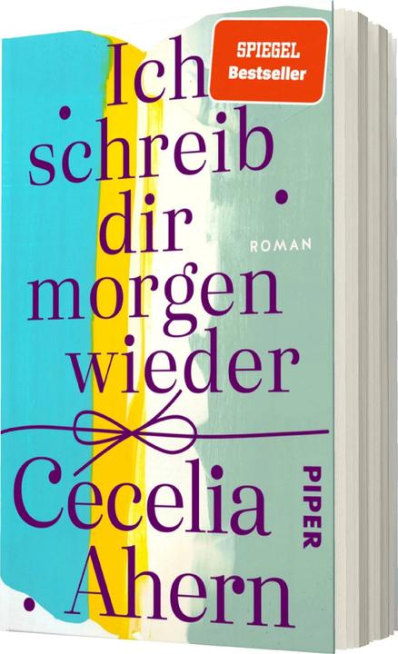 Actual product image Ich schreib dir morgen wieder (German, Cecelia Ahern, Christine Strüh, 2023)