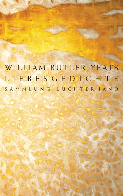 Produktbild Liebesgedichte (Deutsch, William Butler Yeats, 2001)
