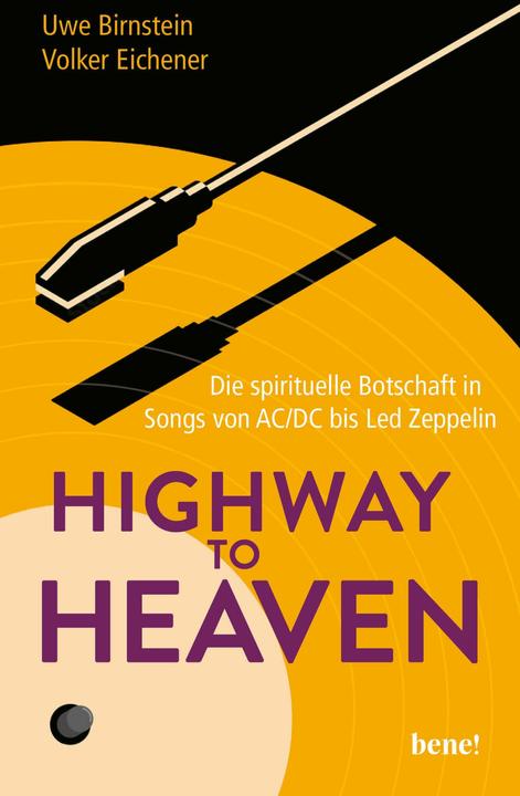 Image du produit Bene Highway to Heaven (Allemand, Uwe Birnstein, Volker Eichener, 2024)