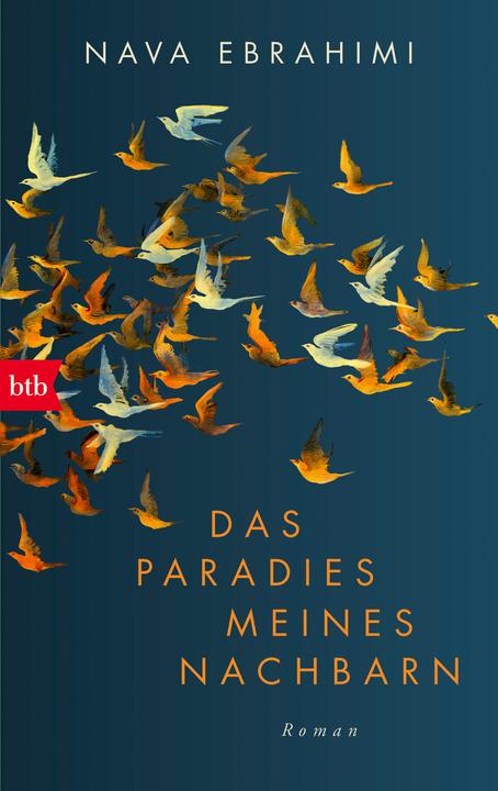 Produktbild Das Paradies meines Nachbarn (Deutsch, Nava Ebrahimi, 2023)