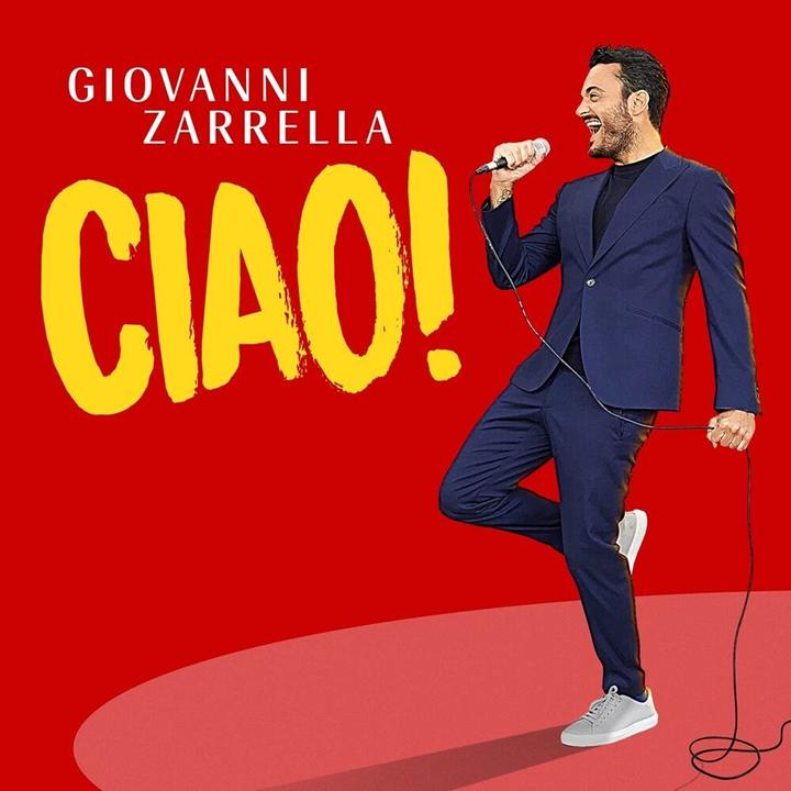 Immagine prodotto Zarrella:Ciao! (Fanbox),CD (Giovanni Zarrella, 2021)