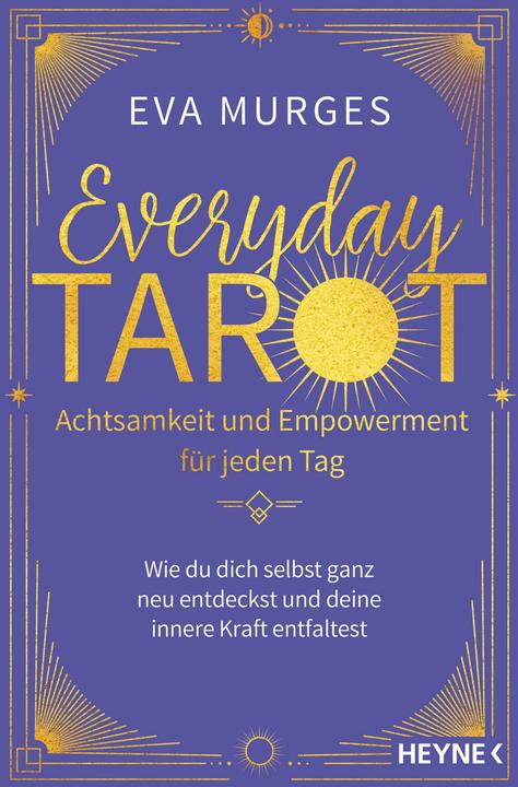 Immagine prodotto Everyday Tarot – Achtsamkeit und Empowerment für jeden Tag (Tedesco, Eva Murges, 2024)