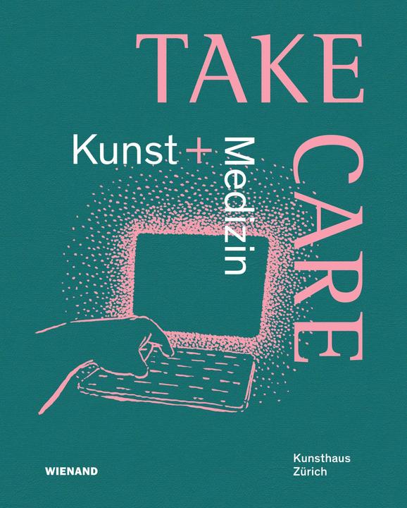 Image du produit Take Care: Kunst und Medizin (Allemand, Vincent/Condrau, Christophe/Barras, Flurin, Hug, Cathérine/Becker, 2022)