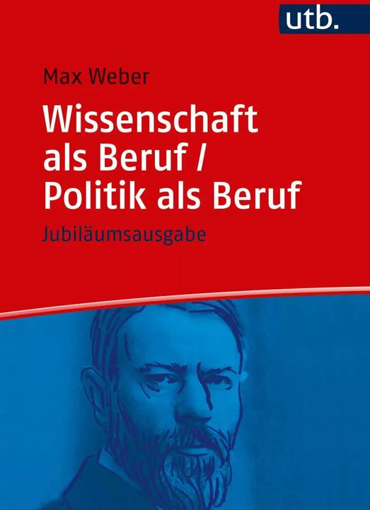 Produktbild Wissenschaft als Beruf / Politik als Beruf (Deutsch, Max Weber, Wolfgang Schluchter, Wolfgang Justin Mommsen, Birgitt Morgenbrod, 2020)
