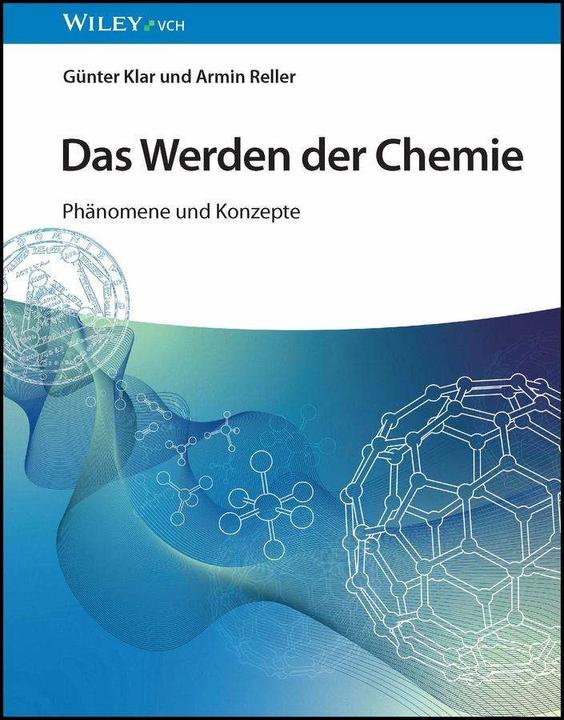 Actual product image Das Werden der Chemie (German, Günter Klar, Armin Reller, 2023)