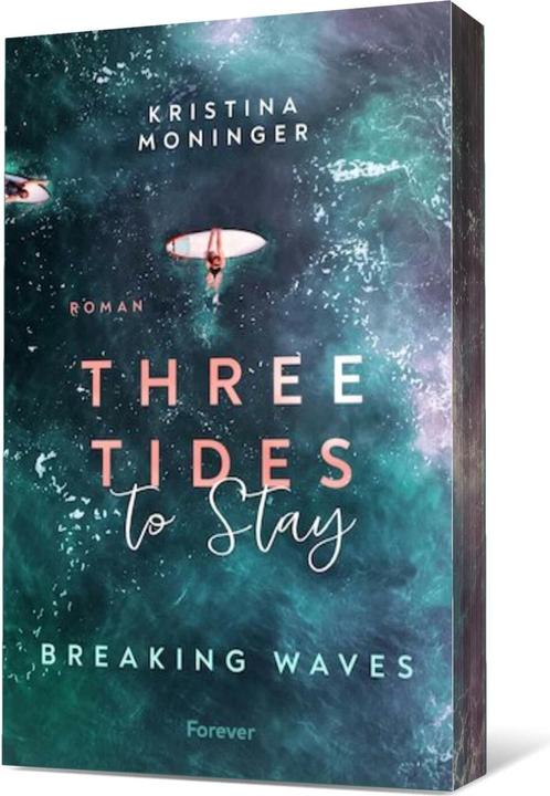 Image du produit Three Tides to Stay (Breaking Waves 3) (Allemand, Kristina Moninger, 2024)