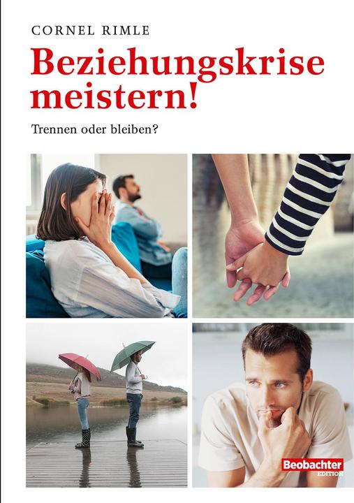 Produktbild Beziehungskrise meistern! (Deutsch, Cornel Rimle, 2020)