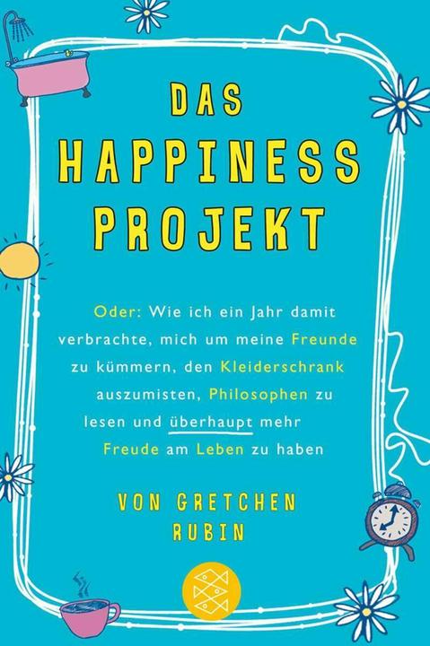 Produktbild Das Happiness-Projekt (Deutsch, Gretchen Rubin, 2011)