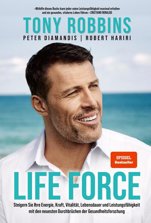 Actual product image Life Force (German, Robert Hariri, Peter Diamandis, Tony Robbins., 2022)
