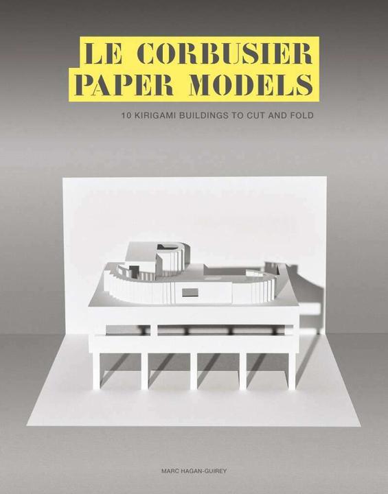 Image du produit Le Corbusier Paper Models: 10 Kirigami Buildings to Cut and Fold (Anglais, Marc Hagan-Guirey, 2020)